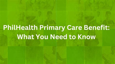 primary care benefit package philhealth|List of PhilHealth Benefits You Need to Know .